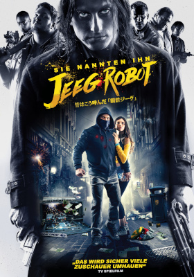 Sie nannten ihn Jeeg Robot